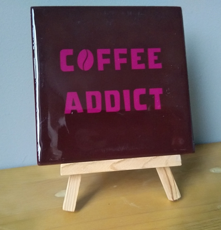 Tegeltje coffee addict